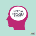 When You Need a Performance Mindset Reset